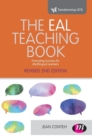 The EAL Teaching book : Promoting success for multilingual learners - Book