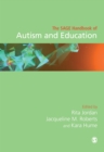 The SAGE Handbook of Autism and Education - Book