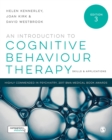 An Introduction to Cognitive Behaviour Therapy : Skills and Applications - Book