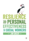 Resilience and Personal Effectiveness for Social Workers - eBook