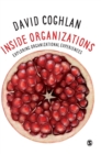 Inside Organizations : Exploring Organizational Experiences - Book