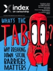 What's The Taboo? : Why breaking down social barriers matters. - Book