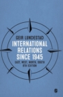 International Relations since 1945 : East, West, North, South - Book