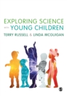 Exploring Science with Young Children : A Developmental Perspective - eBook
