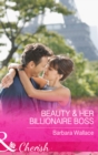 Beauty & Her Billionaire Boss - eBook