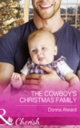 The Cowboy's Christmas Family - eBook
