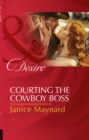 Courting The Cowboy Boss - eBook