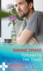 Tortured by Her Touch - eBook