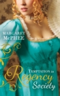 Temptation In Regency Society : Unmasking the Duke's Mistress (Gentlemen of Disrepute) / a Dark and Brooding Gentleman (Gentlemen of Disrepute) - eBook