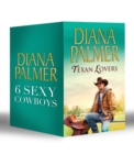 Diana Palmer Texan Lovers : Calhoun / Justin / Tyler / Sutton's Way / Ethan / Connal - eBook