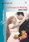 A Princess In Waiting - eBook