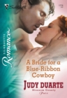 A Bride for a Blue-Ribbon Cowboy - eBook