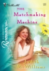 The Matchmaking Machine - eBook