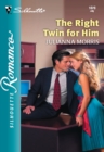 The Right Twin For Him - eBook