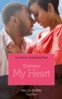 Embrace My Heart - eBook