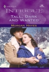 Tall, Dark And Wanted - eBook