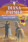 Matt Caldwell: Texas Tycoon - eBook