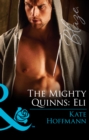 The Mighty Quinns: Eli - eBook