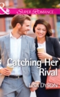 Catching Her Rival - eBook