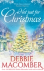 Not Just For Christmas - eBook