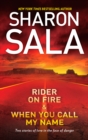 Rider on Fire & When You Call My Name : Rider on Fire / When You Call My Name - eBook
