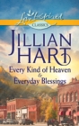 Every Kind of Heaven & Everyday Blessings : Every Kind of Heaven / Everyday Blessings - eBook
