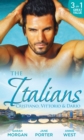 The Italians: Cristiano, Vittorio & Dario : Once a Ferrara Wife… / a Dark Sicilian Secret / Blackmailed Bride, Innocent Wife - eBook