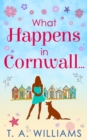 What Happens In Cornwall... - eBook