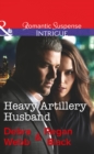 Heavy Artillery Husband - eBook