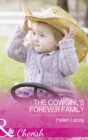 The Cowgirl's Forever Family - eBook