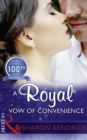 A Royal Vow Of Convenience - eBook