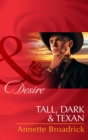 Tall, Dark and Texan - eBook
