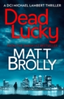 Dead Lucky - eBook