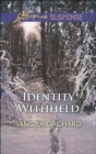 Identity Withheld - eBook