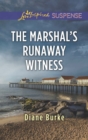 The Marshal's Runaway Witness - eBook