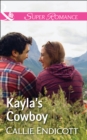 Kayla's Cowboy - eBook