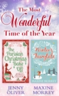 The Most Wonderful Time Of The Year : The Parisian Christmas Bake off / Winter's Fairytale - eBook