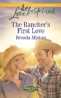 The Rancher's First Love - eBook