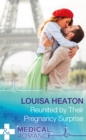 Reunited By Their Pregnancy Surprise - eBook