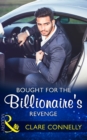 Bought For The Billionaire's Revenge - eBook