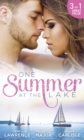 One Summer At The Lake : Maid for Montero / Still the One / Hot-Shot DOC Comes to Town - eBook