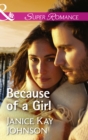 Because Of A Girl - eBook