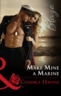 Make Mine A Marine - eBook