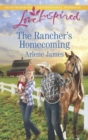 The Rancher's Homecoming - eBook