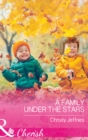 A Family Under The Stars - eBook