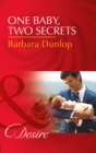 One Baby, Two Secrets - eBook