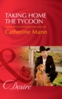 Taking Home The Tycoon - eBook