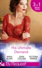 His Ultimate Demand : The Ultimate Playboy (the 21st Century Gentleman's Club) / the Ultimate Seduction (the 21st Century Gentleman's Club) / the Ultimate Revenge (the 21st Century Gentleman's Club) - eBook