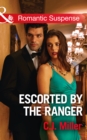 Escorted By The Ranger - eBook