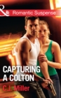 The Capturing A Colton - eBook